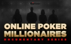 GGPoker Launches Online Poker Millionaires - A New Docuseries Showcasing The High-Stakes Online Poker World Of GGPoker